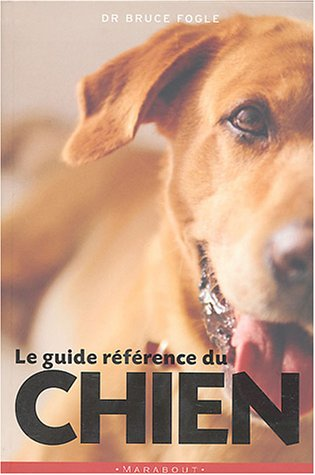 Le guide de référence du chien