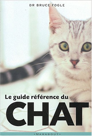 Le guide de référence du chat