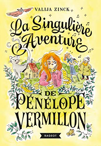 La singulière aventure de Pénélope Vermillon