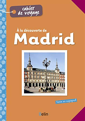 Descubriendo Madrid
