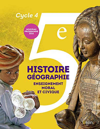 Histoire Géographie Enseignement moral et civique 5e - cycle 4