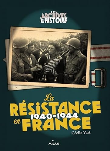 La Résistance en France