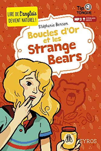 Boucle d'Or et les strange bears