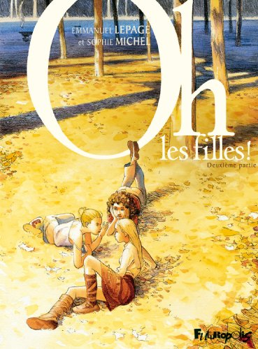 Oh les filles ! : tome 2