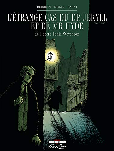 L'étrange cas du Dr Jekyll et de Mr Hyde 1
