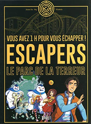 Escapers, le parc de la terreur