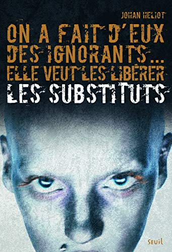 Les substituts tome 1